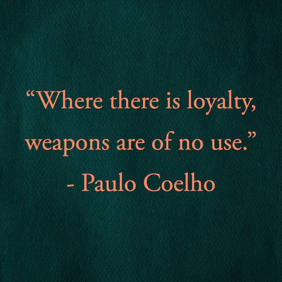 100 Loyalty Quotes