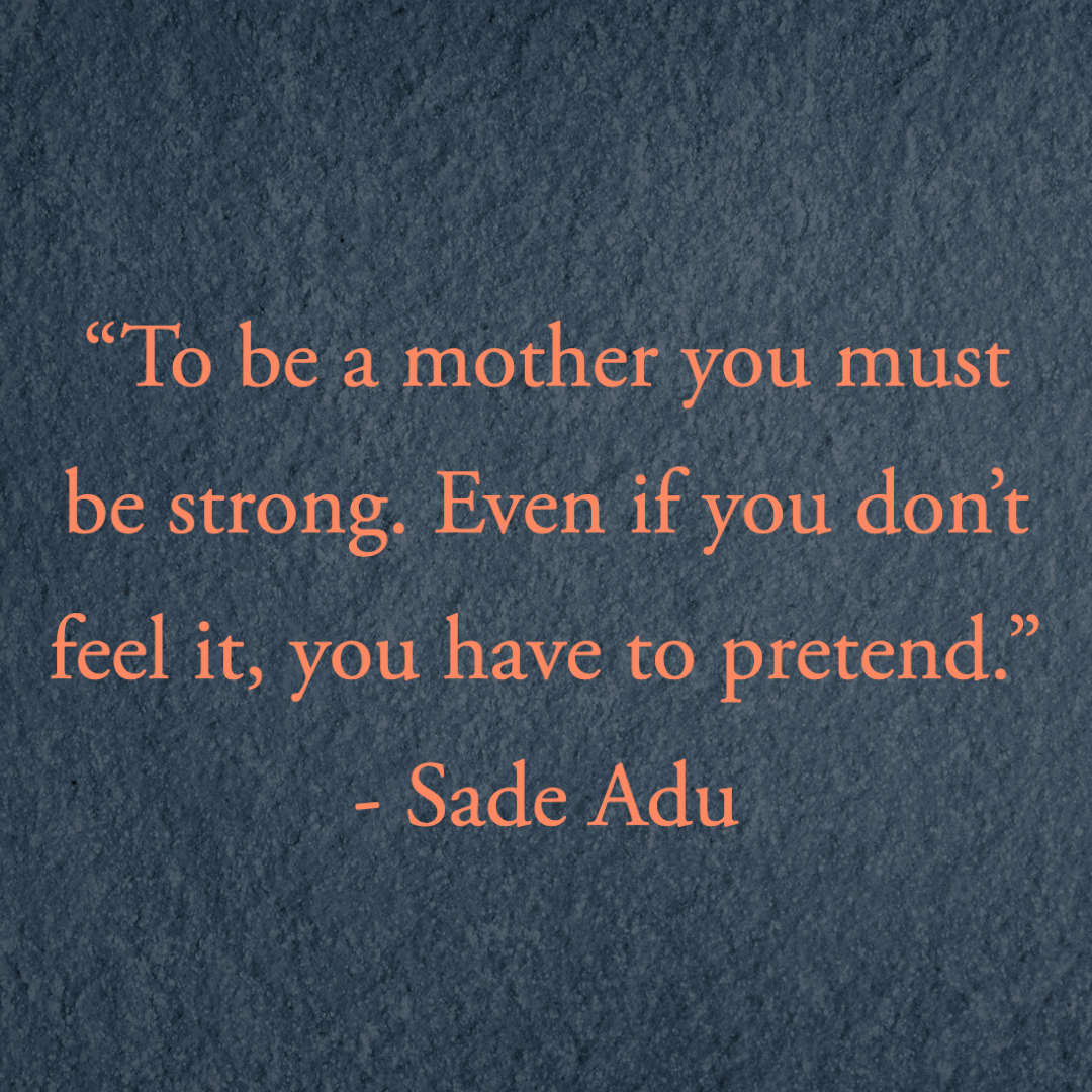 99 Strong Mom Quotes